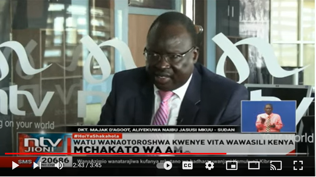 Dr. Majak D’ Agoôt Shares Insights on Sudan’s Ongoing Crisis in Exclusive NTV – Kenya Interview